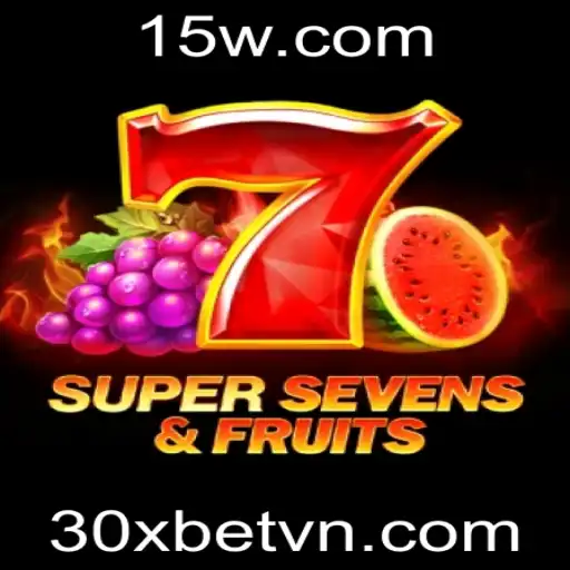 Explorando o Mundo Fascinante do Jogo 7SuperSevensFruits na Plataforma 30xbet