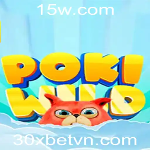 Descubra o Mundo de PokiWild: Uma Aventura Empolgante com 30xbet