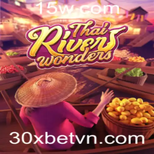 Descubra a Fascinante Experiência de ThaiRiverWonders com 30xbet